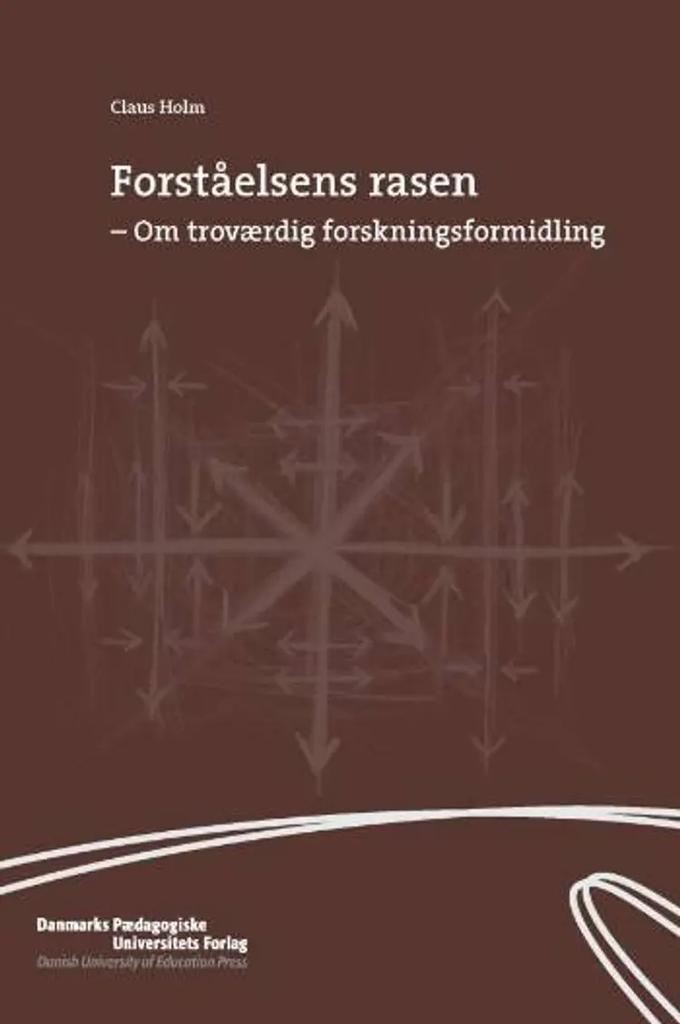 Forståelsens rasen af Claus Holm