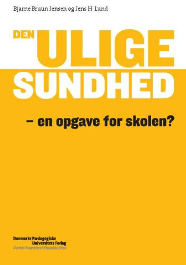 Den ulige sundhed af Bjarne Bruun Jensen