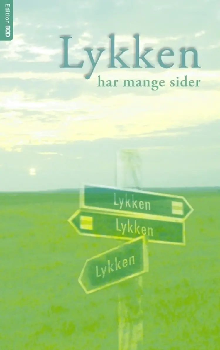 Lykken har mange sider af Books on Demand