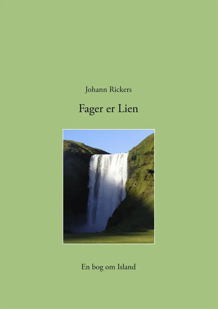 Fager er lien af Johann Rickers