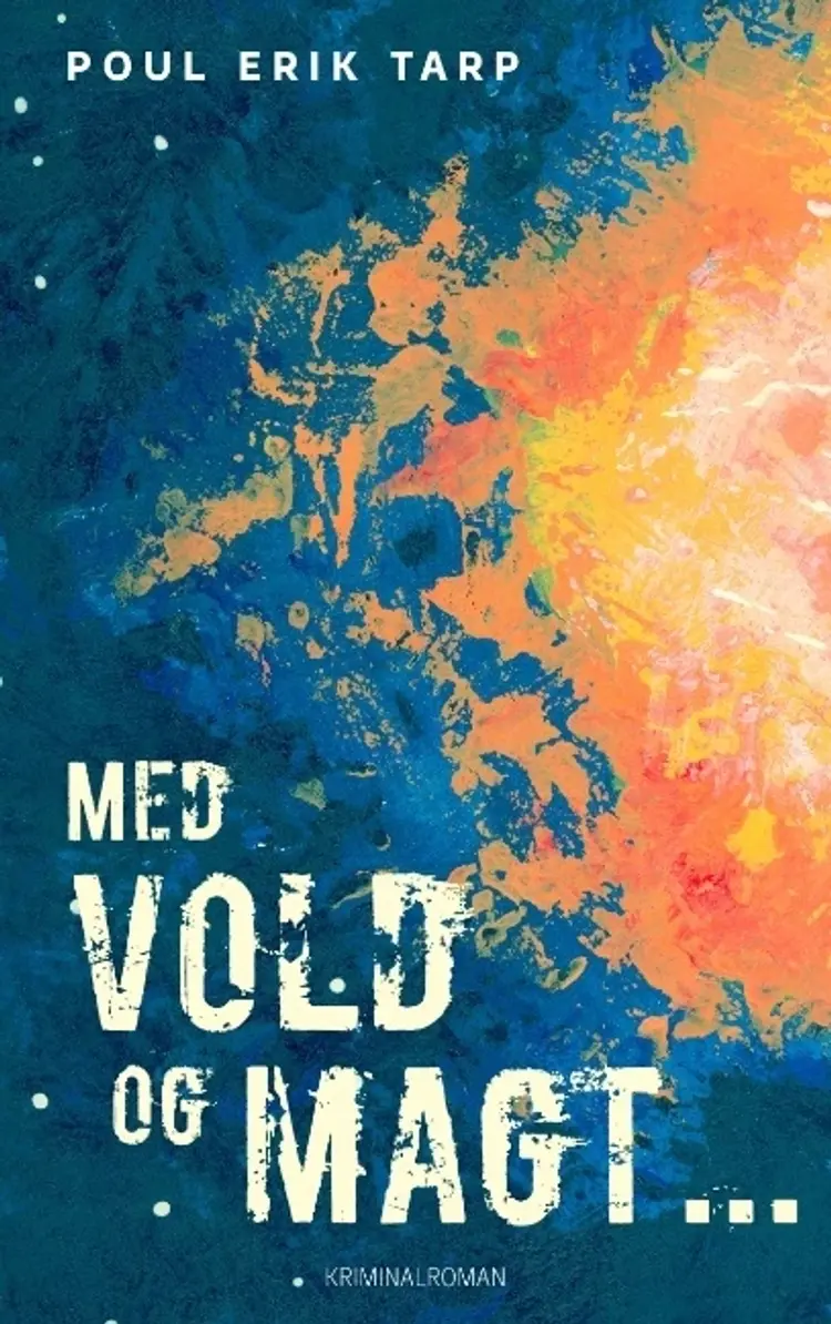 Med vold og magt af Poul Erik Tarp