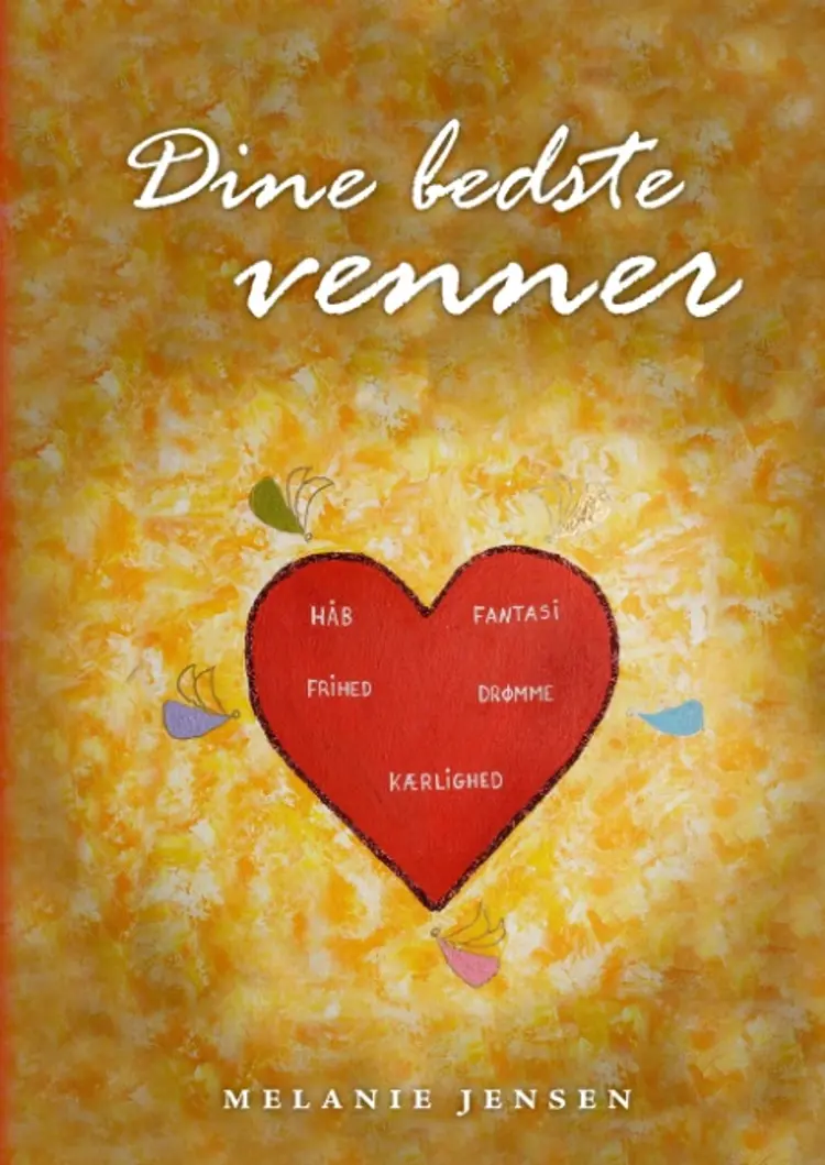Dine bedste venner af Minne Melanie Eireen Jensen