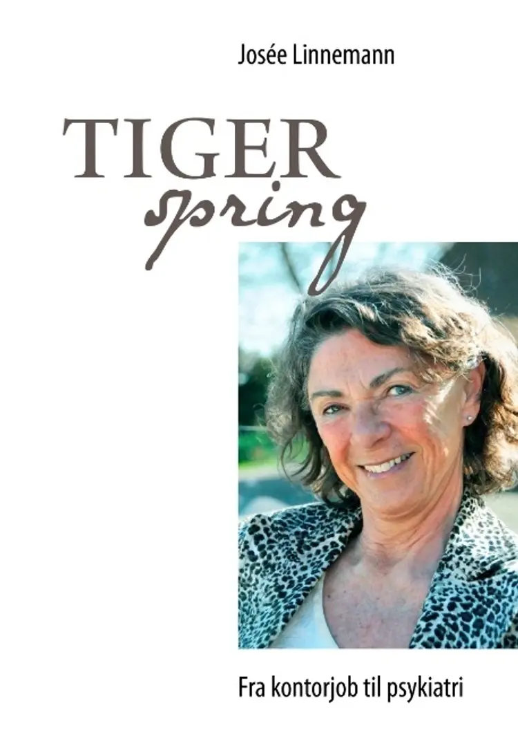 Tigerspring af Josée Linnemann