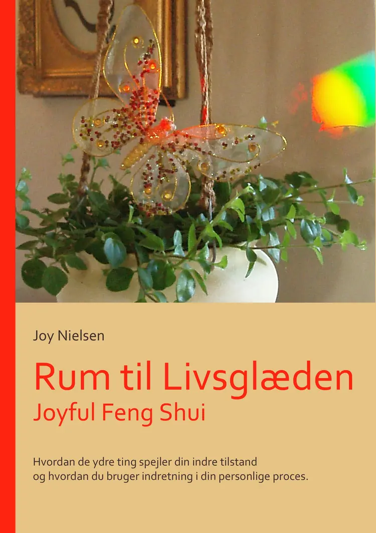 Rum til Livsglæden af Joy Nielsen