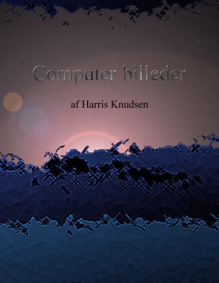 Computer billeder af Harris Knudsen