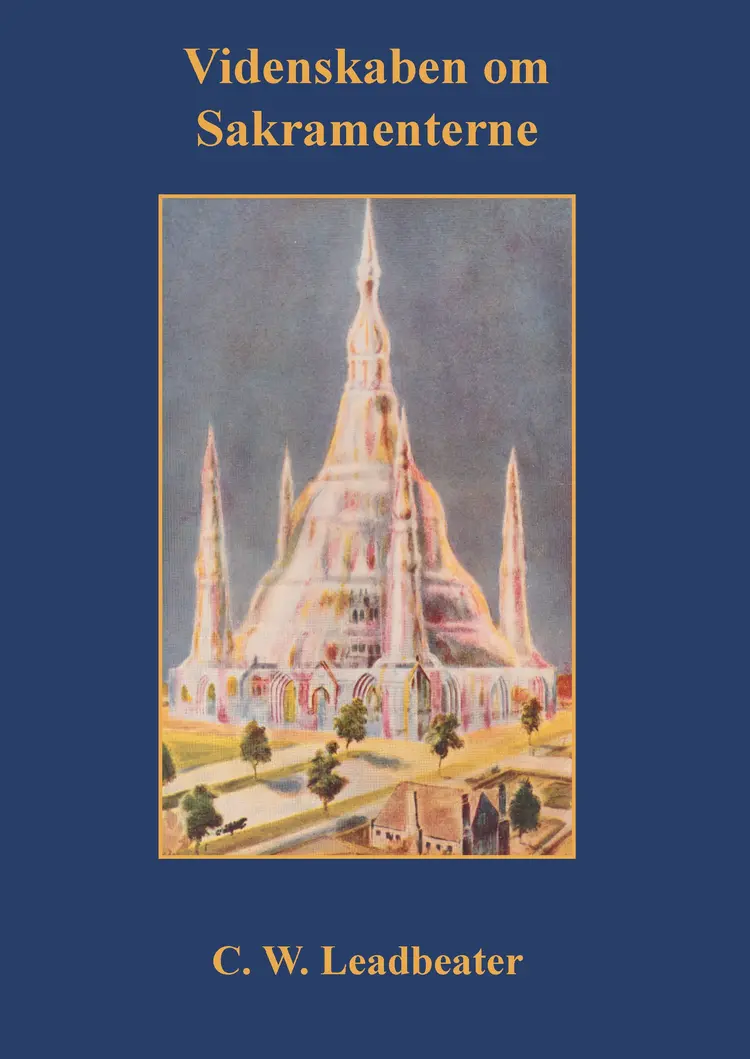 Videnskaben om Sakramenterne af C. W. Leadbeater