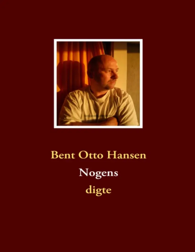 Nogens af Bent Otto Hansen