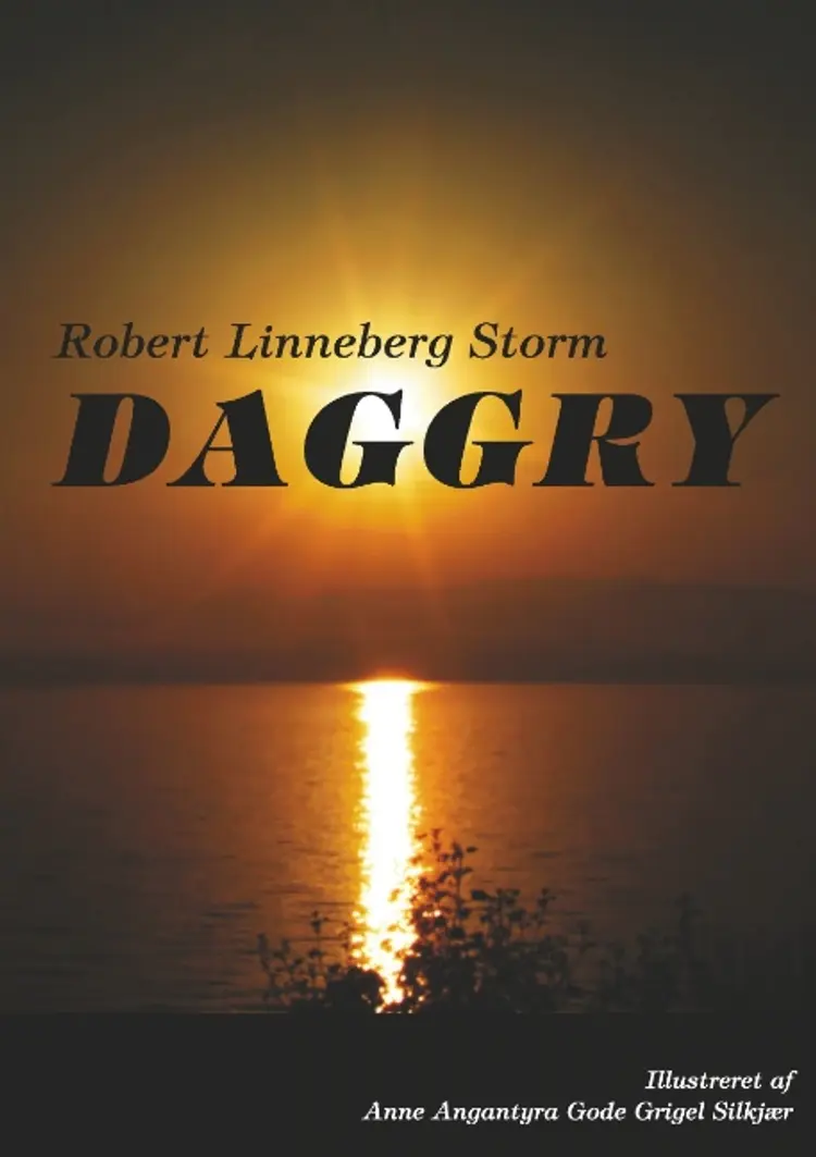 Daggry af Robert Linneberg Storm