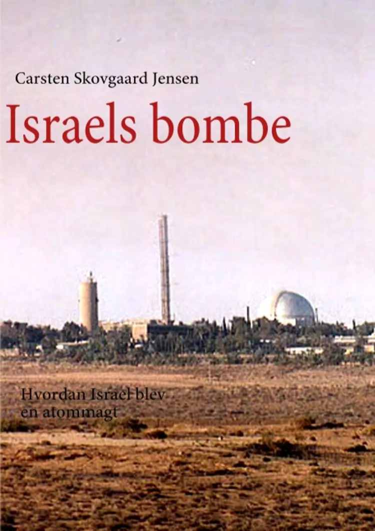 Israels bombe af Carsten Skovgaard Jensen