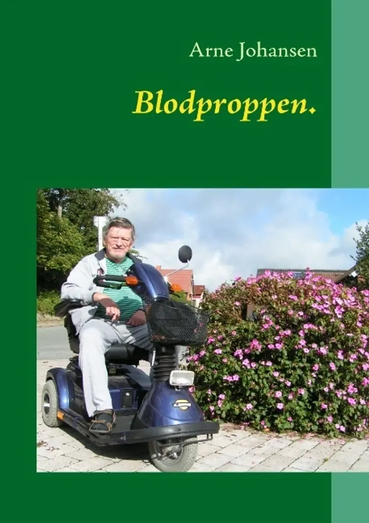 Blodproppen af Arne Johansen