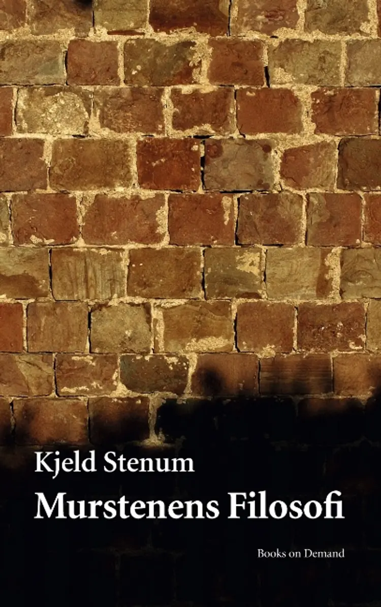 Murstenens Filosofi af Kjeld Stenum