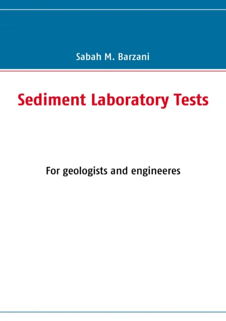 Sediment Laboratory Tests af Sabah M. Barzani