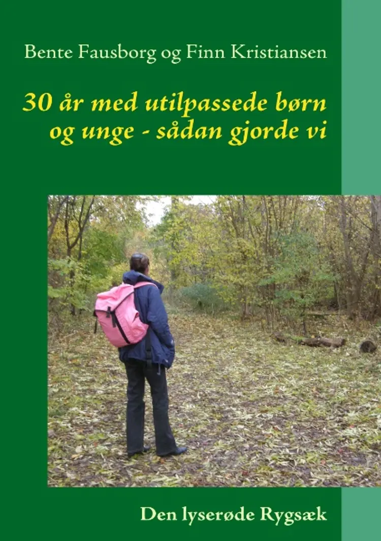 30 år med utilpassede børn og unge af Finn Kristiansen