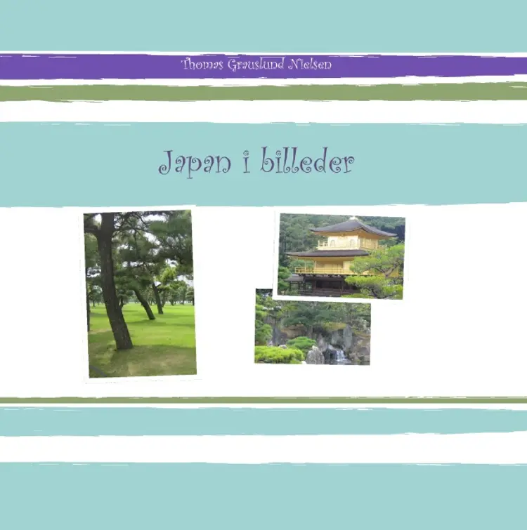 Japan i billeder af Thomas Grauslund Nielsen