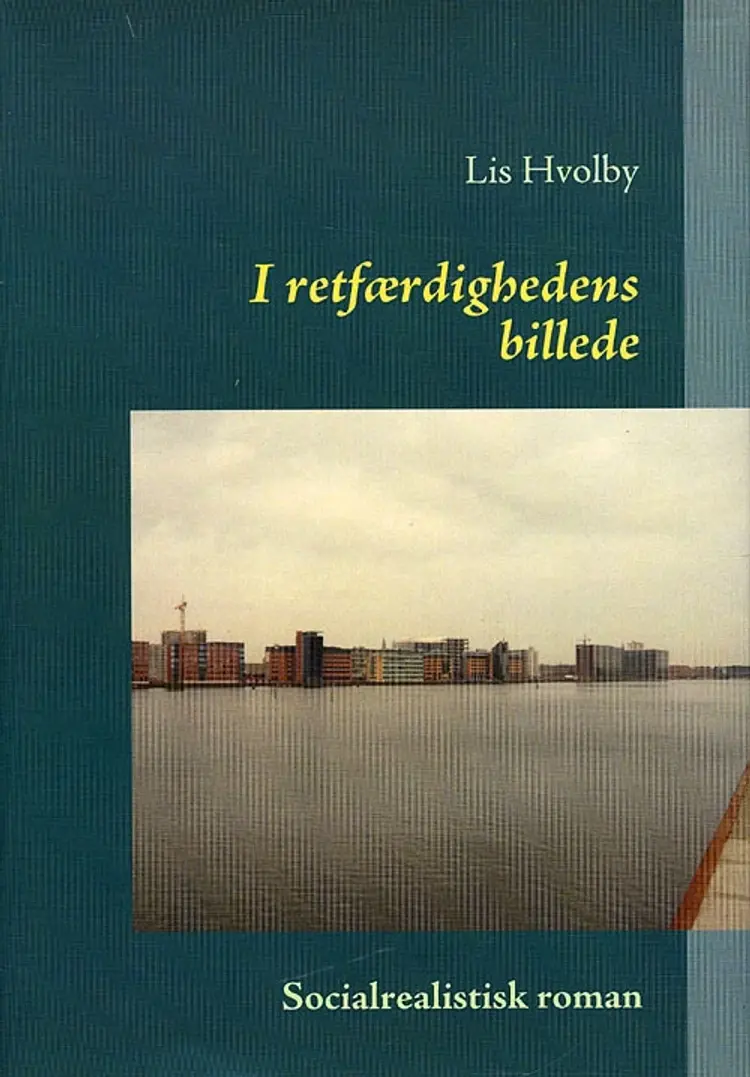 I retfærdighedens billede af Lis Hvolby