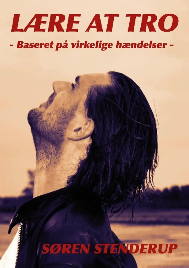 Lære at tro af Søren Stenderup