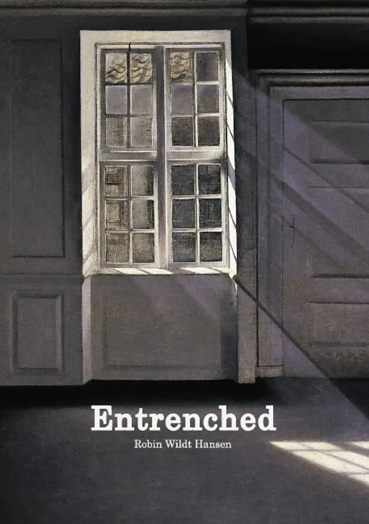 Entrenched af Robin Wildt Hansen