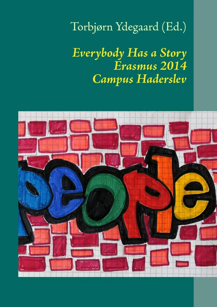 Everybody has a story af Torbjørn Ydegaard