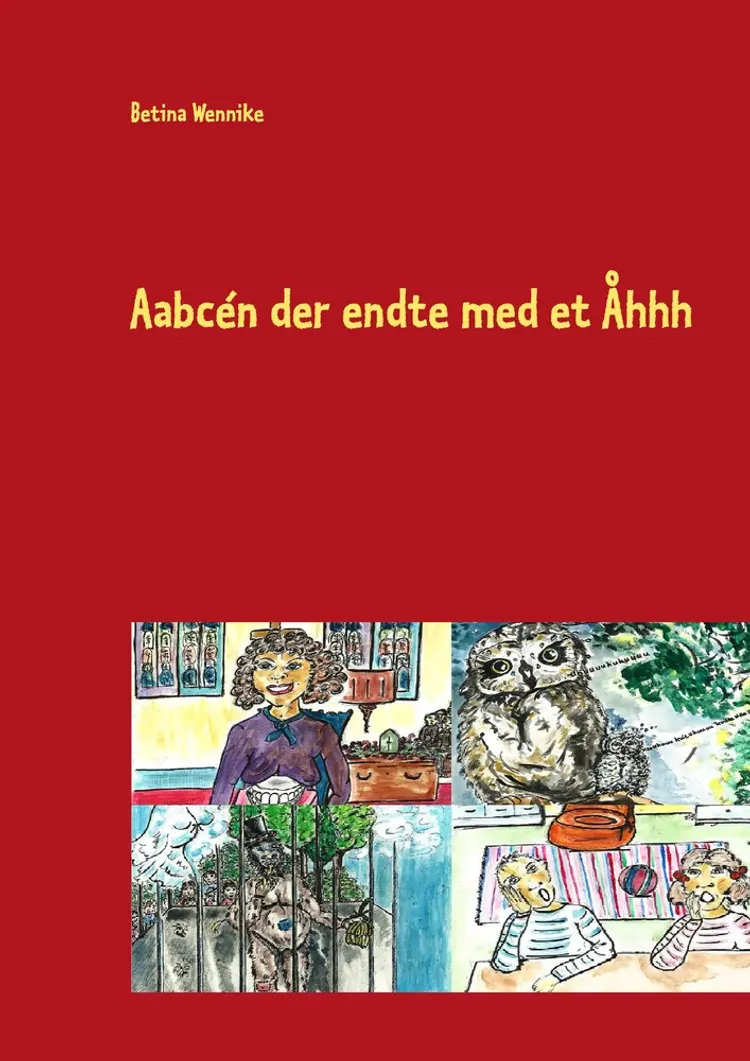 Aabcén der endte med et Åhhh af Betina Wennike