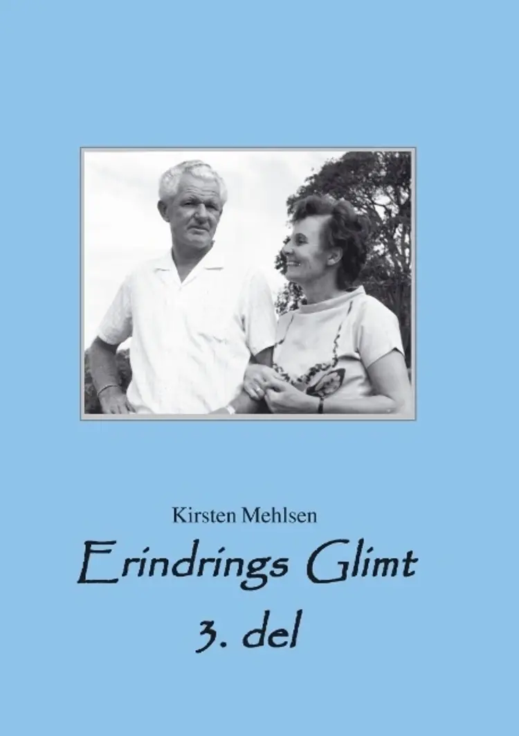 Erindrings Glimt af Kirsten Mehlsen