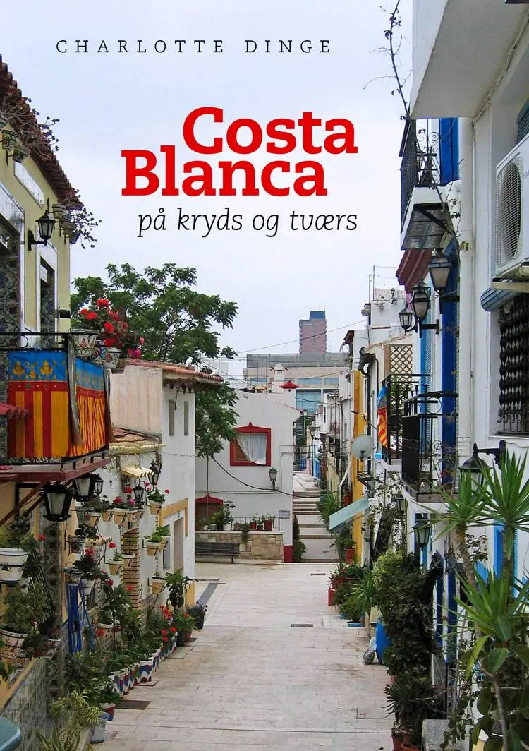 Costa Blanca på kryds og tværs af Charlotte Dinge
