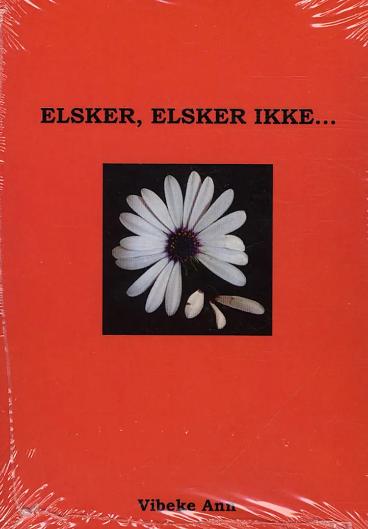 Elsker, elsker ikke... af Vibeke Villadsen