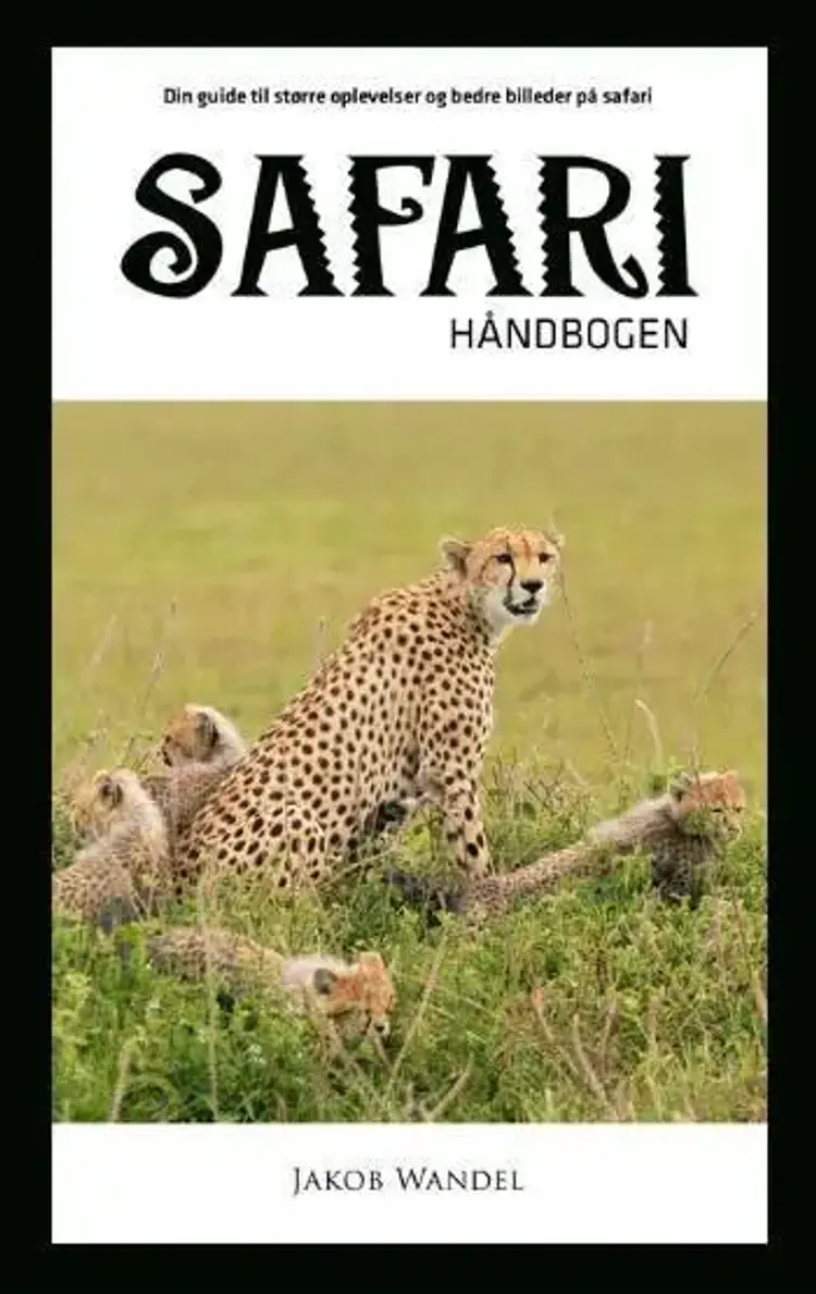 Safarihåndbogen af Jakob Wandel