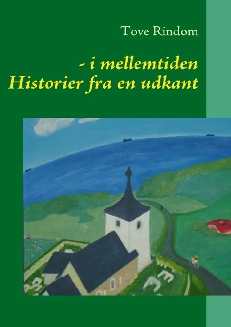 I mellemtiden af Tove Rindom