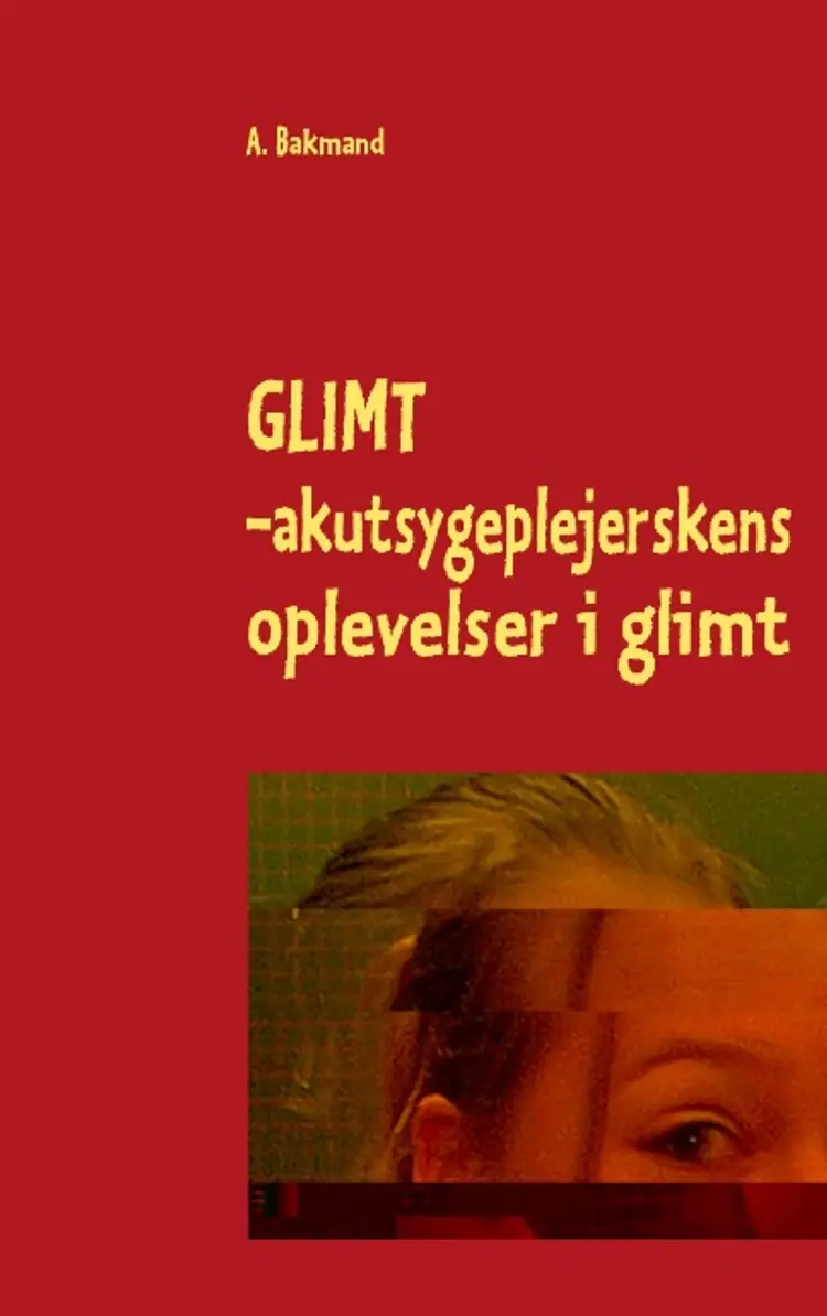 Glimt af A. Bakmand