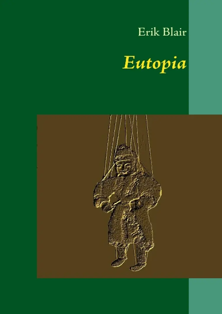 Eutopia af Erik Blair