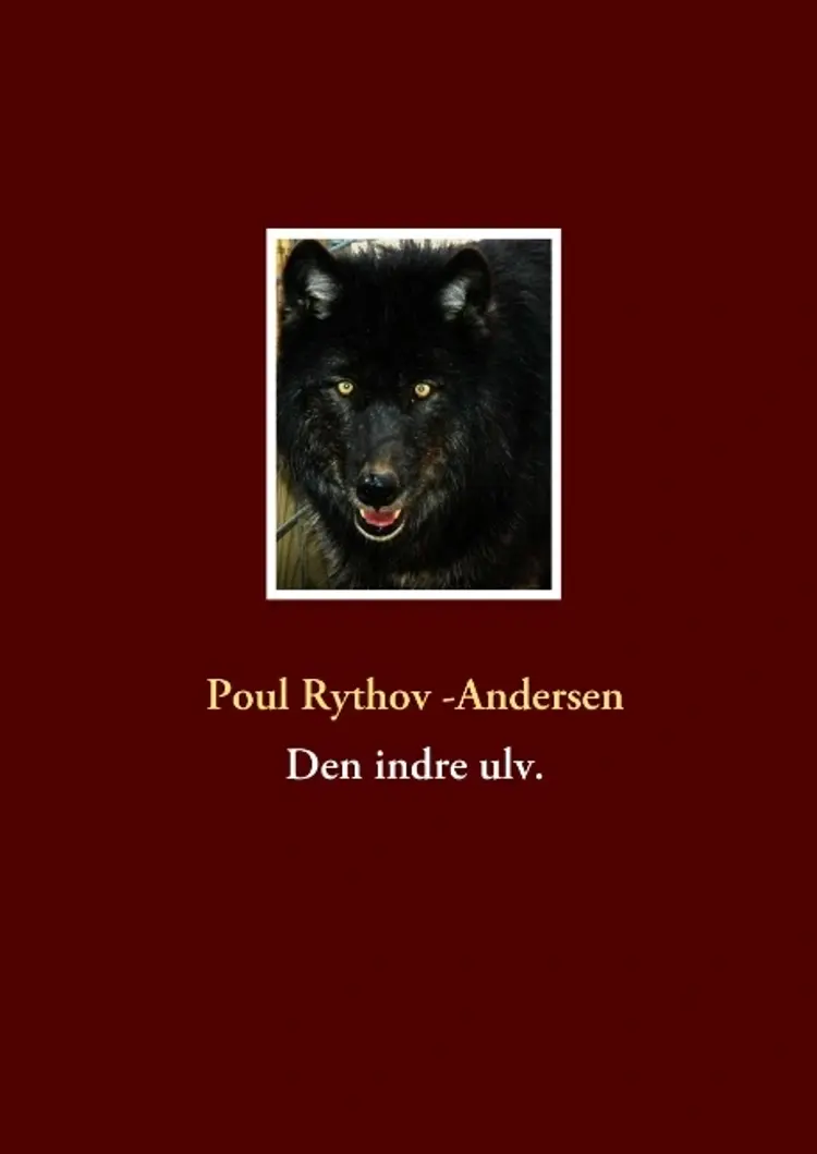 Den indre ulv af Poul Rythov-Andersen