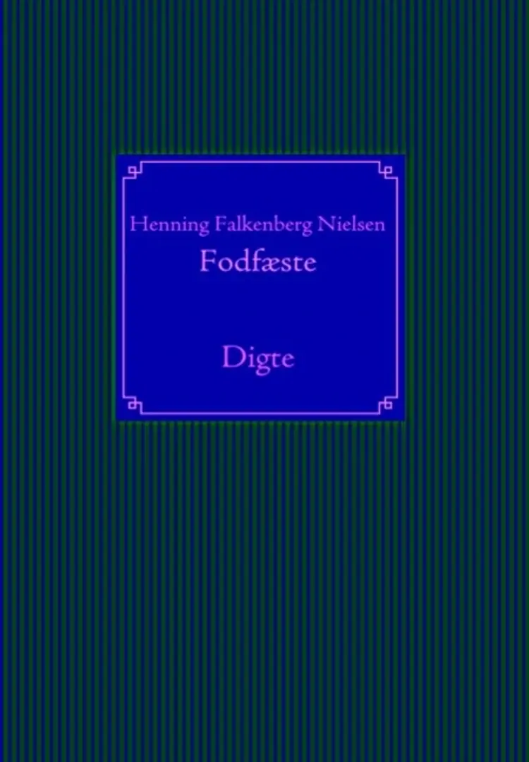 Fodfæste af Henning Falkenberg Nielsen