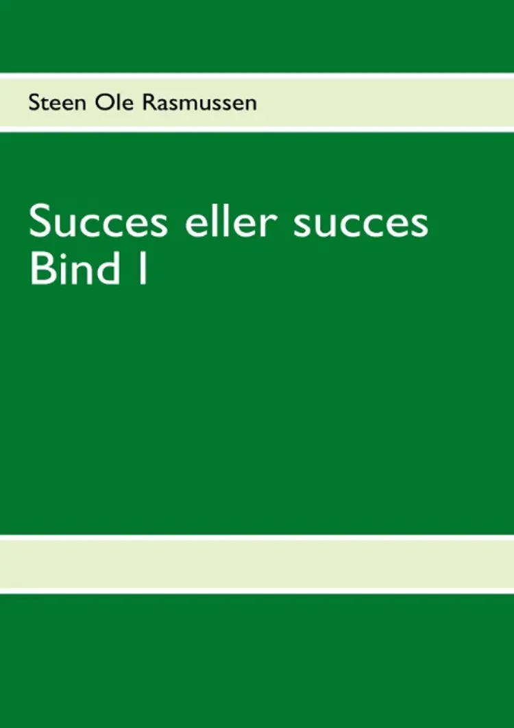 Succes eller succes af Steen Ole Rasmussen