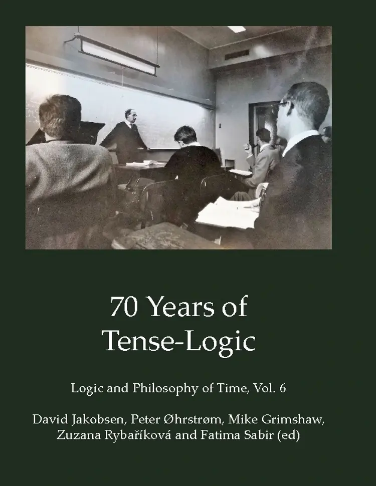 70 Years of Tense-Logic af Peter Øhrstrøm