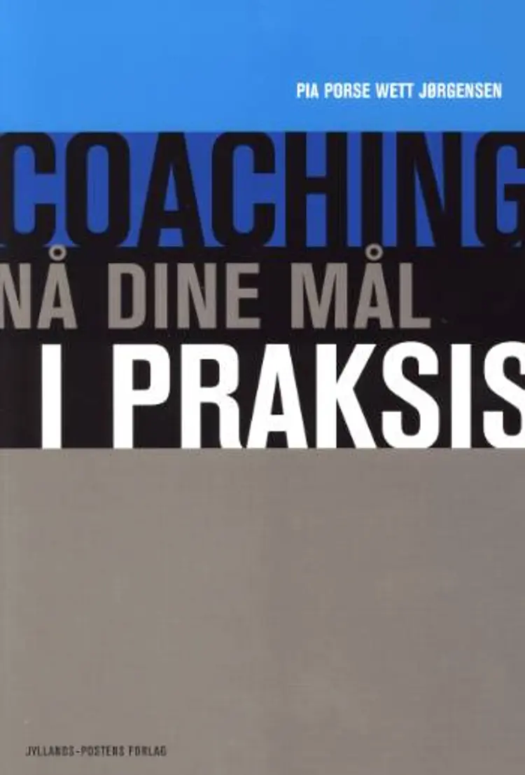 Coaching af Pia Porse Wett Jørgensen
