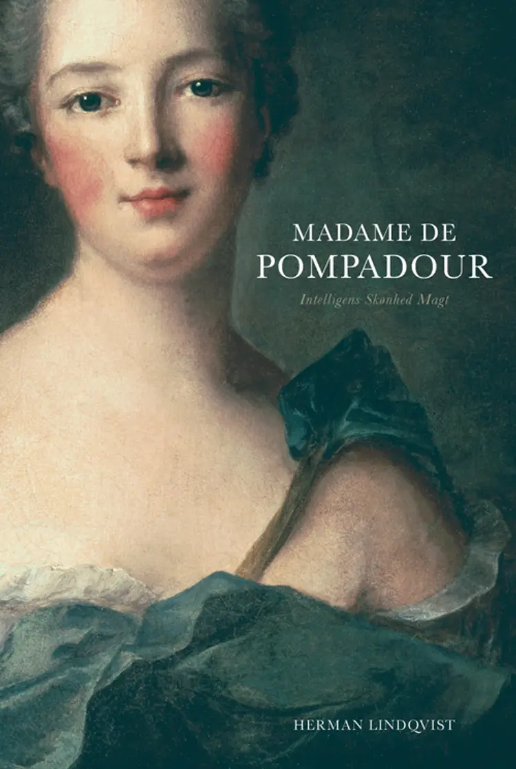 Madame de Pompadour af Herman Lindqvist