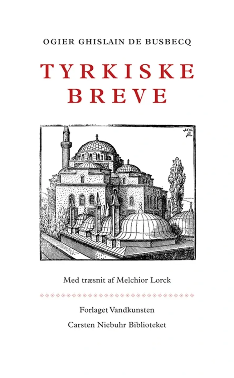 Tyrkiske breve af Ogier Ghislain de Busbecq