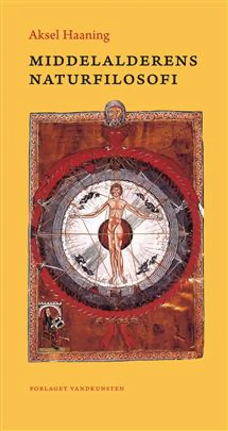 Middelalderens naturfilosofi af Aksel Haaning
