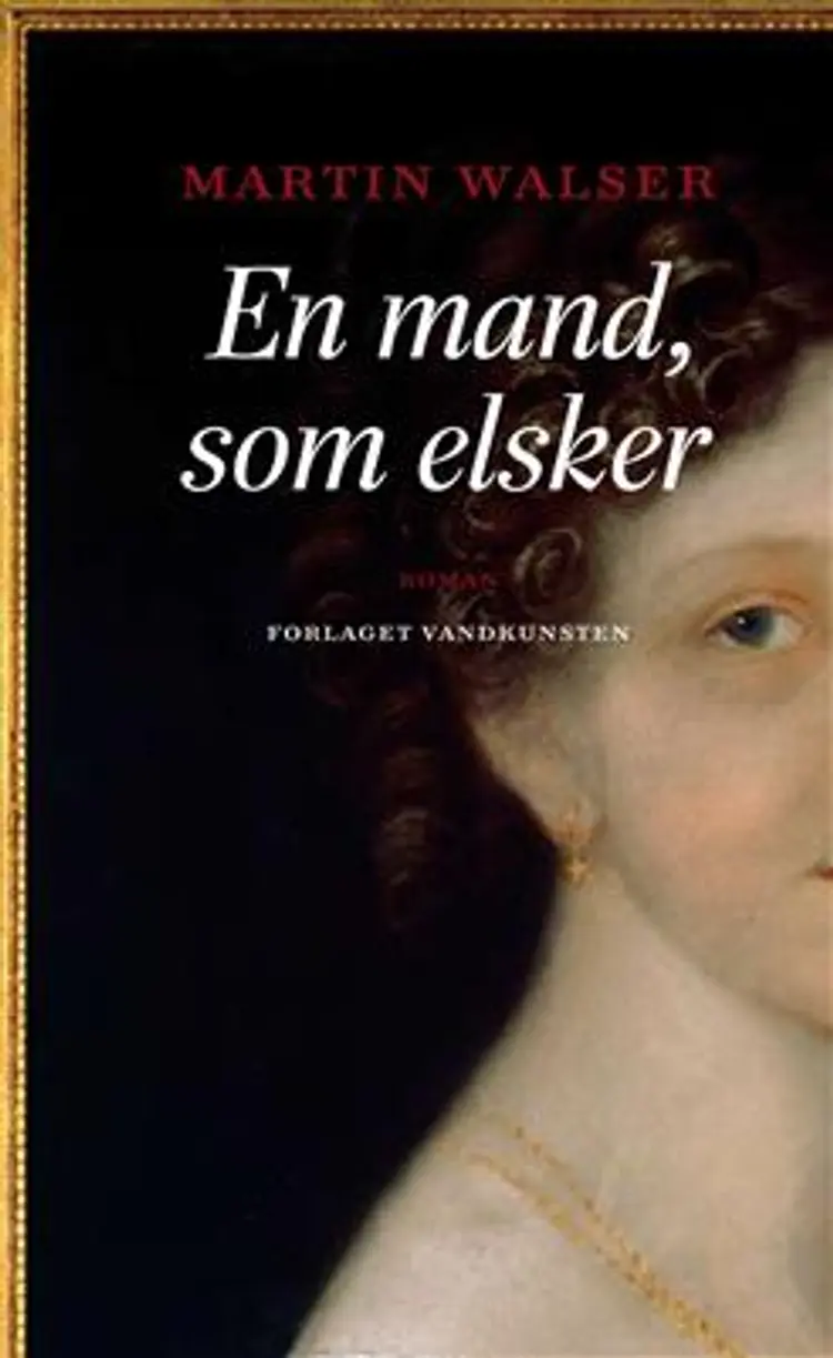En mand som elsker af Martin Walser