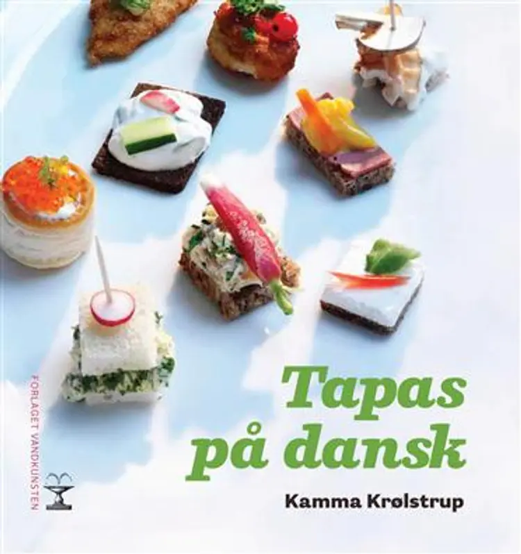Tapas på dansk af Kamma Krølstrup