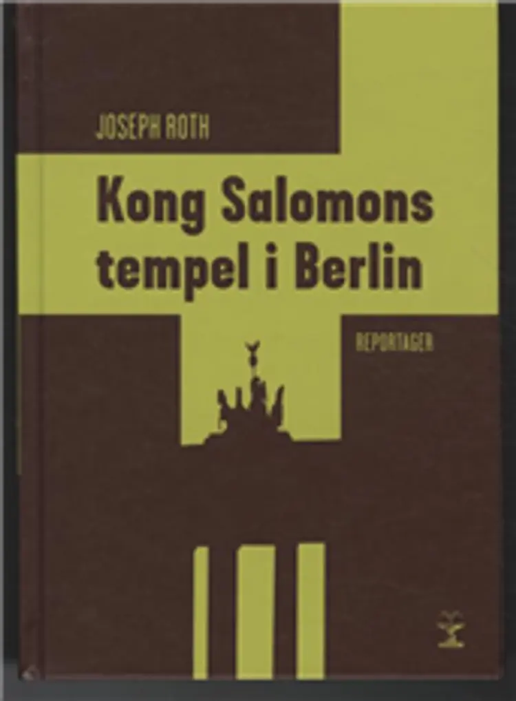 Kong Salomons tempel i Berlin af Joseph Roth