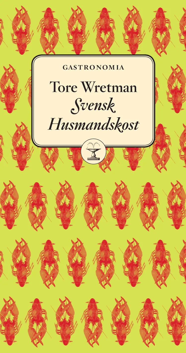 Svensk husmandskost af Tore Wretman