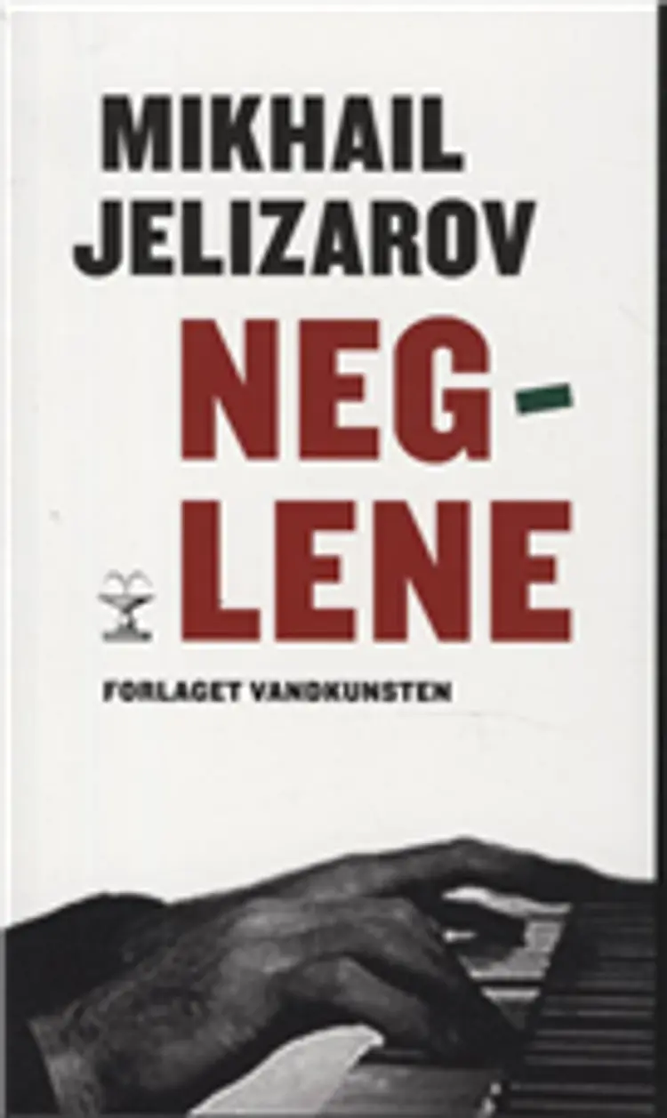 Neglene af Mikhail Jelizarov