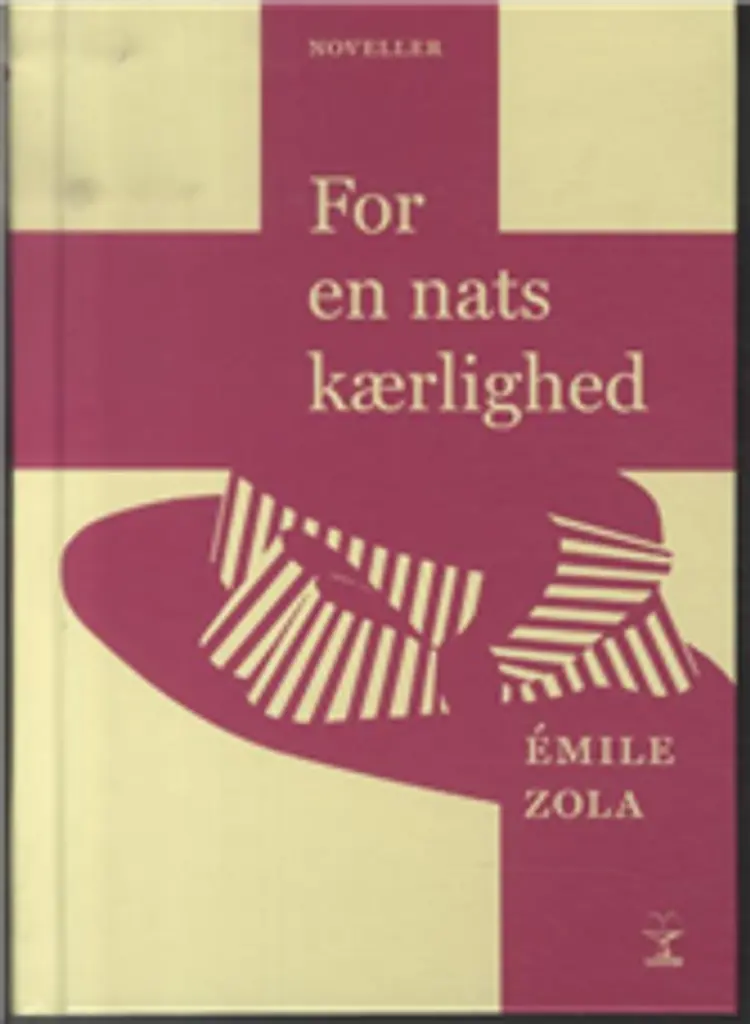 For en nats kærlighed af Émile Zola