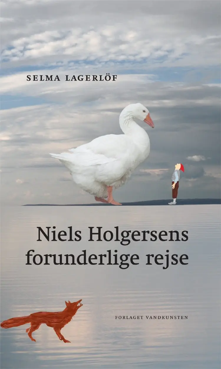 Niels Holgersens forunderlige rejse af Selma Lagerlöf