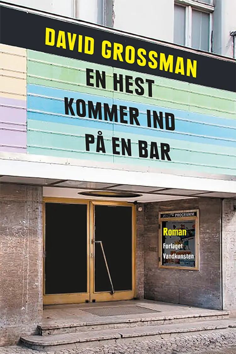 En hest kommer ind på en bar af David Grossman