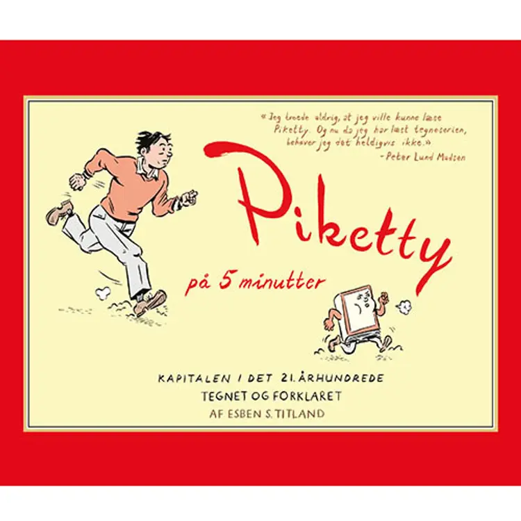 Piketty på 5 minutter af Esben S. Titland
