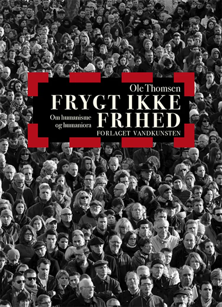 Frygt ikke frihed af Ole Thomsen