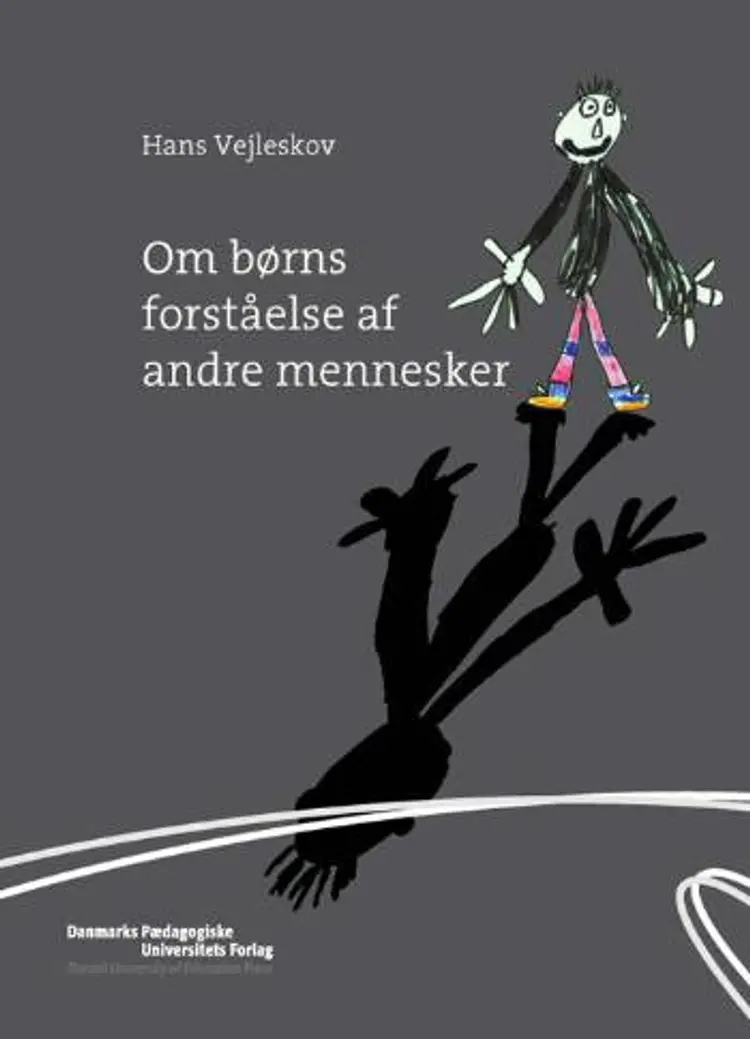 Om børns forståelse af andre mennesker af Hans Vejleskov