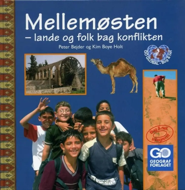Mellemøsten - lande og folk bag konflikten af Peter Bejder